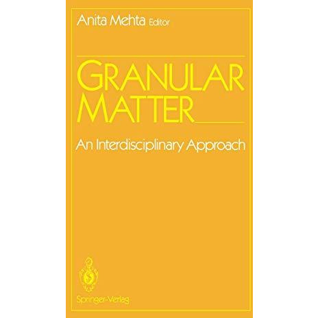 Granular Matter: An Interdisciplinary Approach [Paperback]