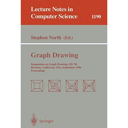 Graph Drawing: Symposium on Graph Drawing GD'96, Berkeley, California, USA, Sept [Paperback]