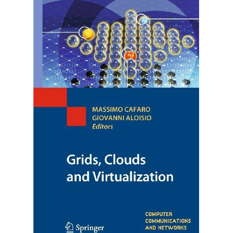 Grids, Clouds and Virtualization [Paperback]