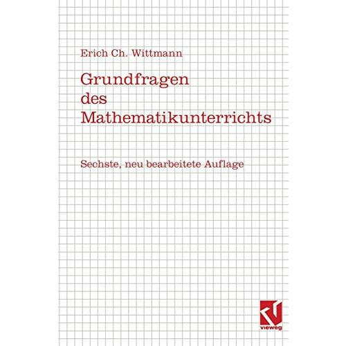 Grundfragen des Mathematikunterrichts [Paperback]