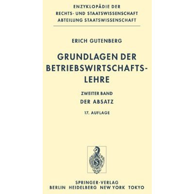 Grundlagen der Betriebswirtschaftslehre: Band 2: Der Absatz [Hardcover]