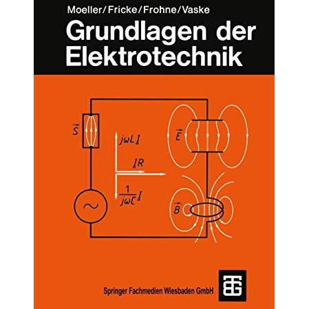 Grundlagen der Elektrotechnik [Paperback]