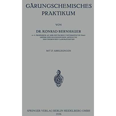 G?rungschemisches Praktikum [Paperback]