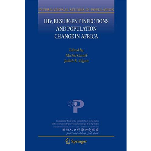 HIV, Resurgent Infections and Population Change in Africa [Paperback]