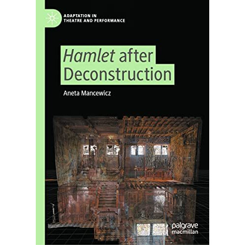 Hamlet after Deconstruction [Hardcover]