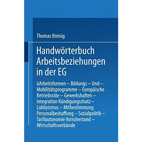 Handw?rterbuch Arbeitsbeziehungen in der EG [Paperback]