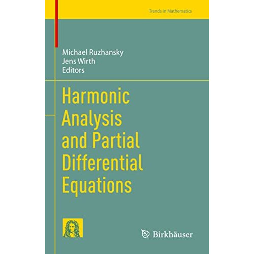 Harmonic Analysis and Partial Differential Equations [Hardcover]