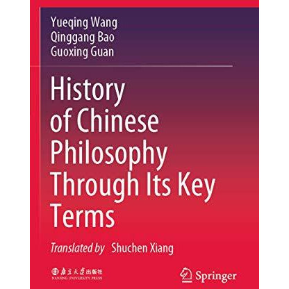 History of Chinese Philosophy Through Its Key Terms [Paperback]