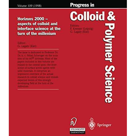 Horizons 2000  aspects of colloid and interface science at the turn of the mill [Paperback]