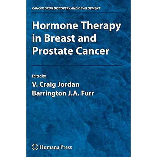 Hormone Therapy in Breast and Prostate Cancer [Paperback]