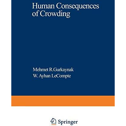 Human Consequences of Crowding [Paperback]