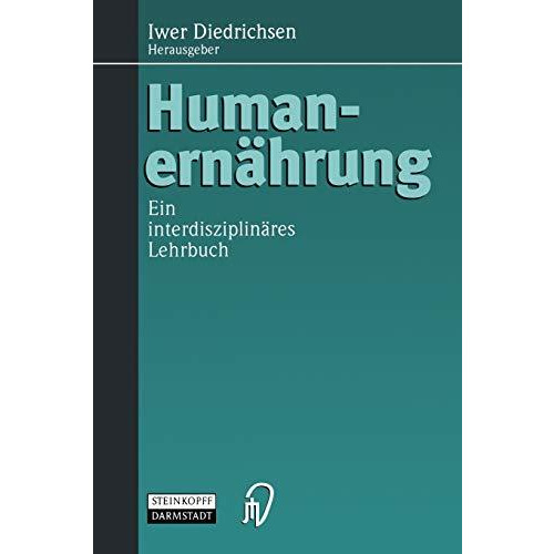 Humanern?hrung: Ein interdisziplin?res Lehrbuch [Paperback]