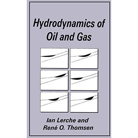 Hydrodynamics of Oil and Gas [Hardcover]