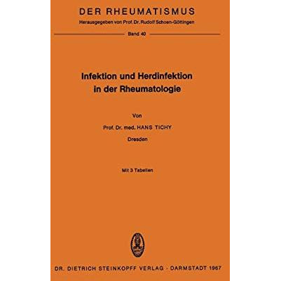 Infektion und Herdinfektion in der Rheumatologie [Paperback]