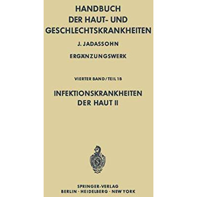 Infektionskrankheiten der Haut II [Paperback]