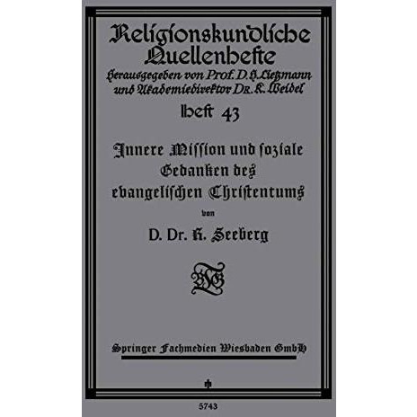 Innere Mission und soziale Gedanken des evangelischen Christentums [Paperback]