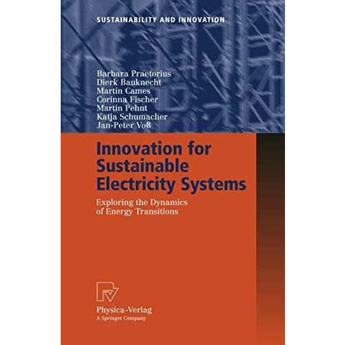 Innovation for Sustainable Electricity Systems: Exploring the Dynamics of Energy [Hardcover]