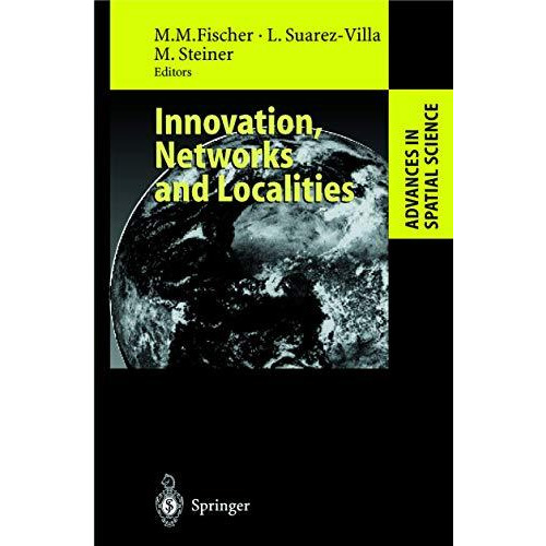 Innovation, Networks and Localities [Paperback]