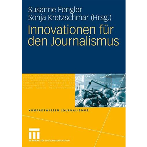 Innovationen f?r den Journalismus [Paperback]