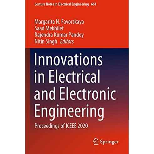 Innovations in Electrical and Electronic Engineering: Proceedings of ICEEE 2020 [Paperback]