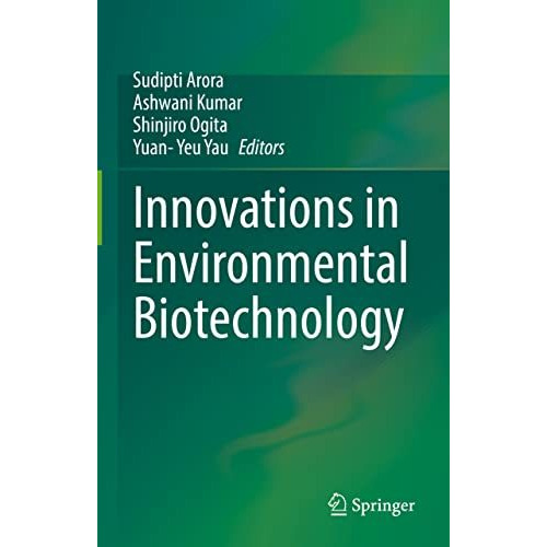 Innovations in Environmental Biotechnology [Hardcover]