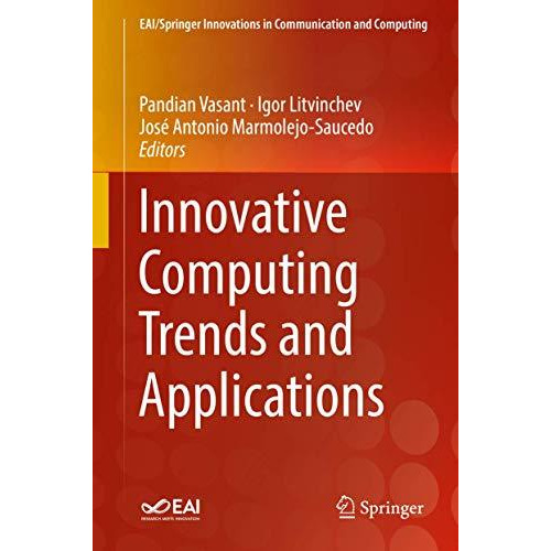 Innovative Computing Trends and Applications [Hardcover]