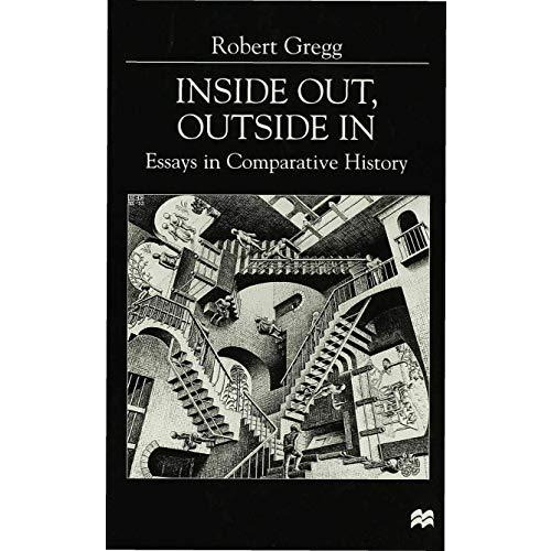 Inside Out, Inside In: Essays in Comparative History [Hardcover]