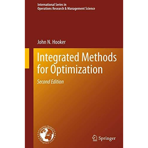 Integrated Methods for Optimization [Paperback]