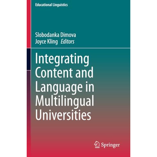 Integrating Content and Language in Multilingual Universities [Paperback]