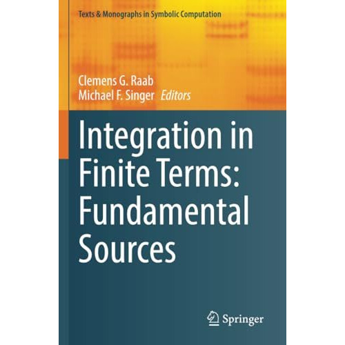 Integration in Finite Terms: Fundamental Sources [Paperback]