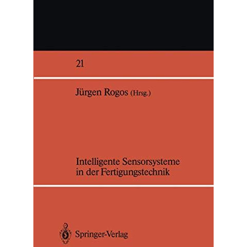 Intelligente Sensorsysteme in der Fertigungstechnik [Paperback]