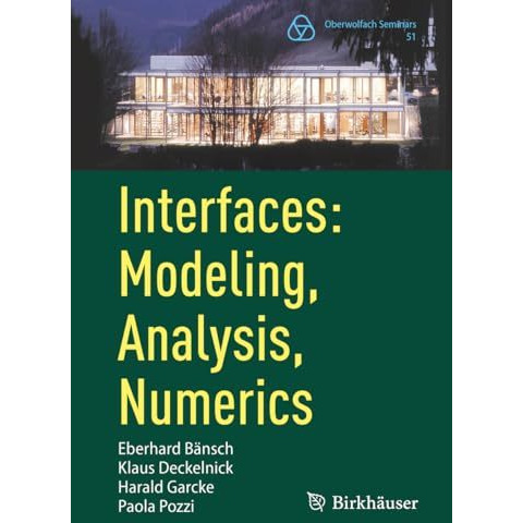 Interfaces: Modeling, Analysis, Numerics [Paperback]