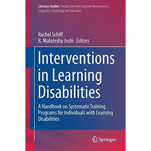 Interventions in Learning Disabilities: A Handbook on Systematic Training Progra [Hardcover]