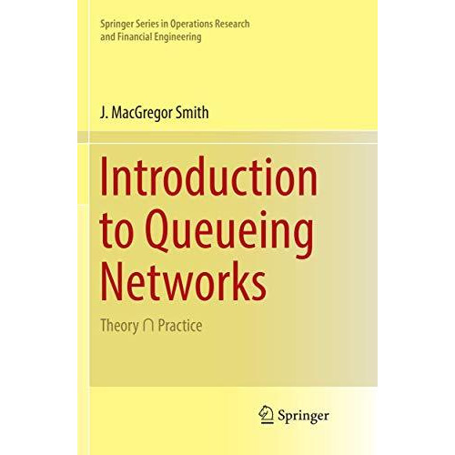 Introduction to Queueing Networks: Theory ) Practice [Paperback]