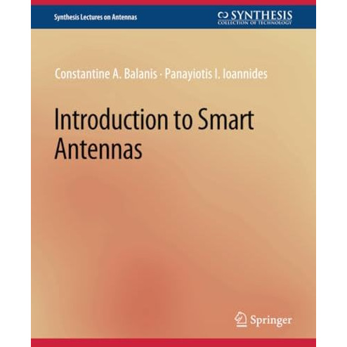 Introduction to Smart Antennas [Paperback]