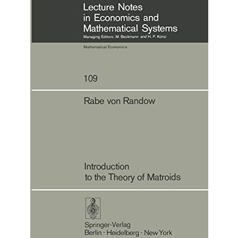 Introduction to the Theory of Matroids [Paperback]