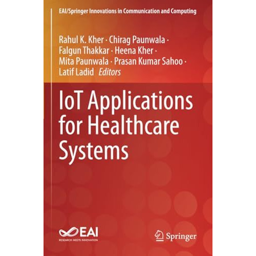 IoT Applications for Healthcare Systems [Paperback]