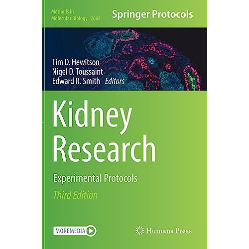 Kidney Research: Experimental Protocols [Hardcover]