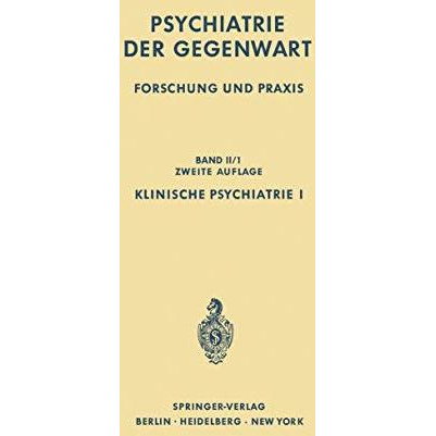 Klinische Psychiatrie I [Paperback]