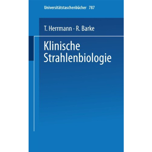 Klinische Strahlenbiologie [Paperback]