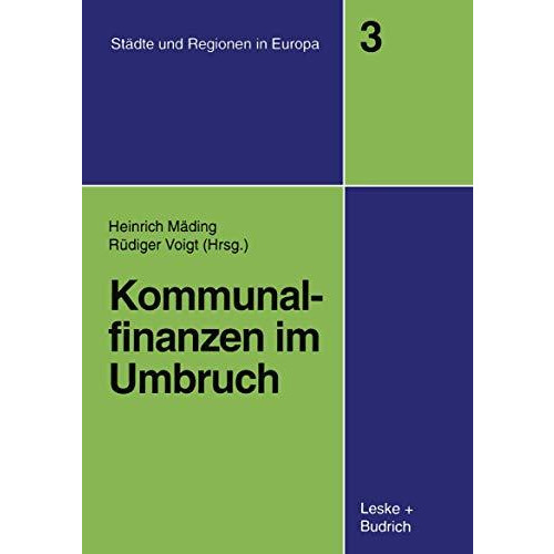 Kommunalfinanzen im Umbruch [Paperback]