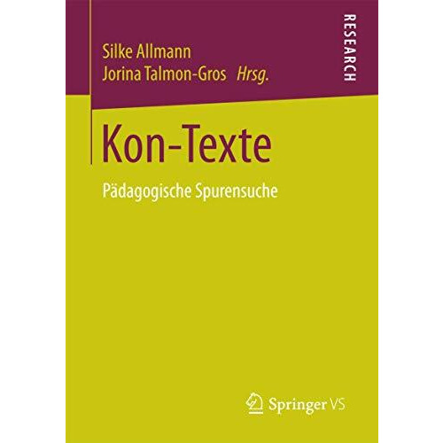 Kon-Texte: P?dagogische Spurensuche [Paperback]