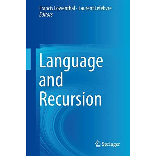 Language and Recursion [Hardcover]