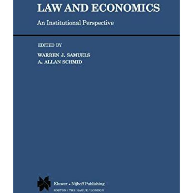 Law and Economics: An Institutional Perspective [Paperback]