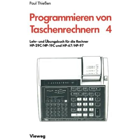 Lehr- und ?bungsbuch f?r die Rechner HP-29C/HP-19C und HP-67/HP-97 [Paperback]