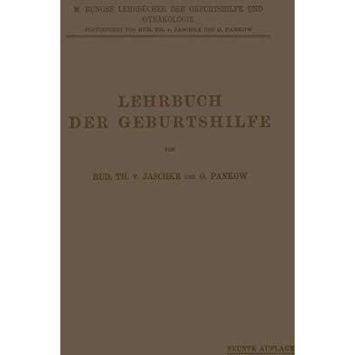 Lehrbuch der Geburtshilfe [Paperback]