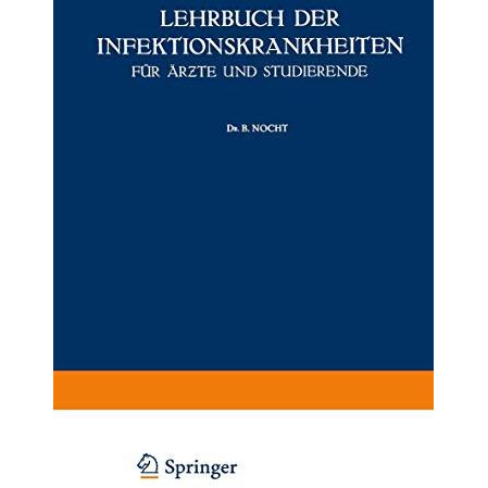 Lehrbuch der Infektionskrankheiten f?r ?rzte und Studierende [Paperback]