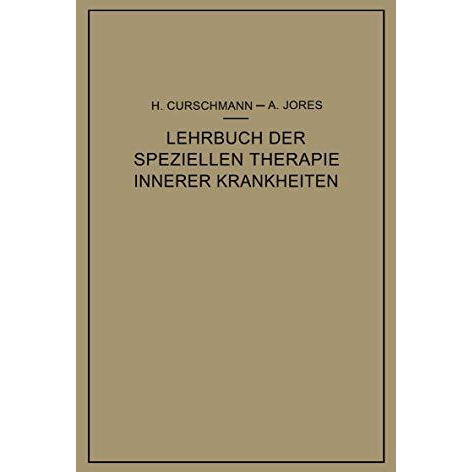 Lehrbuch der speziellen Therapie innerer Krankheiten [Paperback]