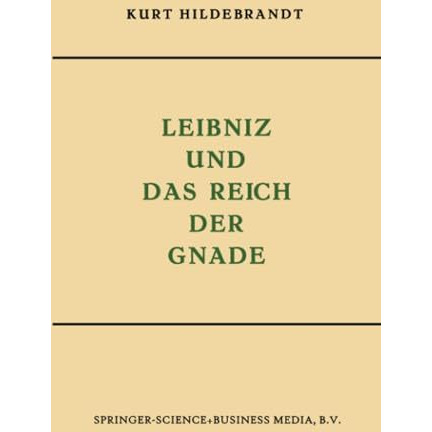 Leibniz und das Reich der Gnade [Paperback]