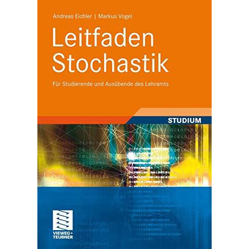 Leitfaden Stochastik: F?r Studierende und Aus?bende des Lehramts [Paperback]